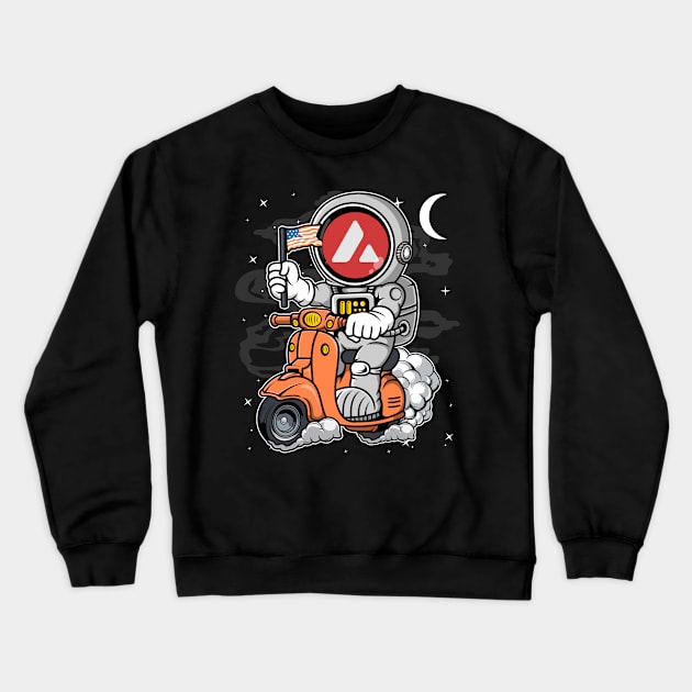 Astronaut Scooter Avalanche AVAX Coin To The Moon Crypto Token Cryptocurrency Blockchain Wallet Birthday Gift For Men Women Kids Crewneck Sweatshirt by Thingking About